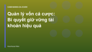 Read more about the article Quản lý vốn cá cược: Bí quyết giữ vững tài khoản hiệu quả