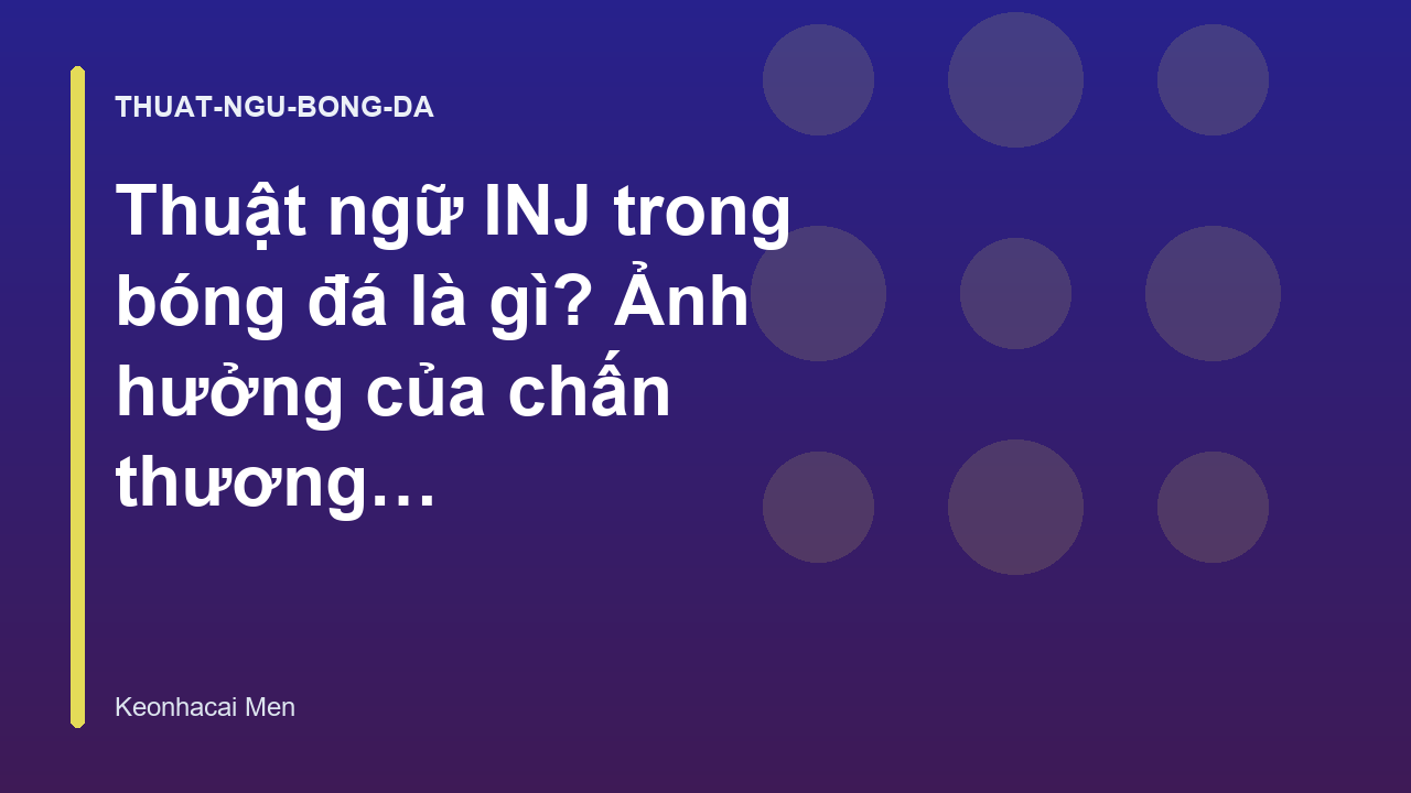 Read more about the article Thuật ngữ INJ trong bóng đá là gì? Ảnh hưởng của chấn thương đến tỷ lệ kèo